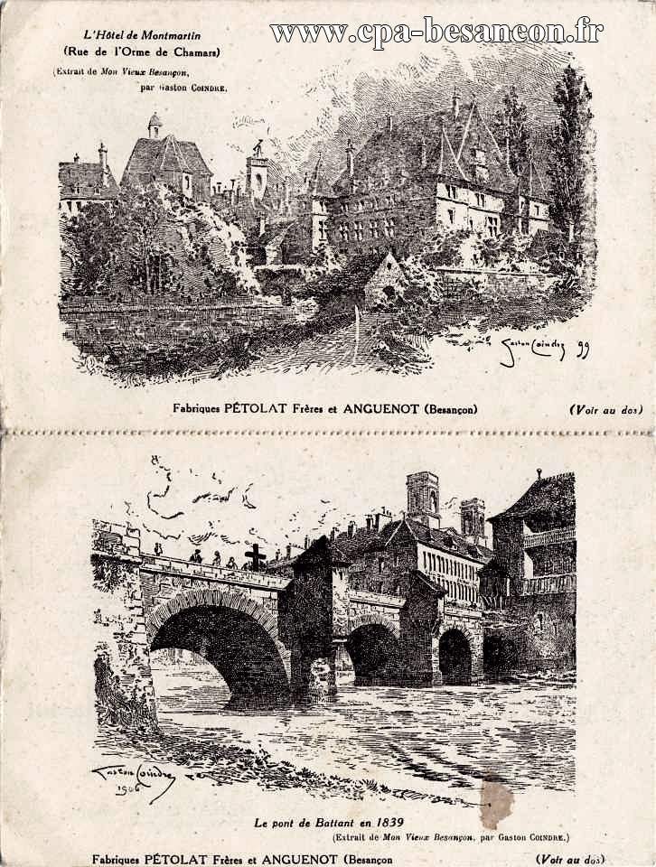 Collection du "Vieux Besançon" (dessin de Gaston Coindre) - L'Hôtel de Montmartin - Le Pont de Battant en 1839